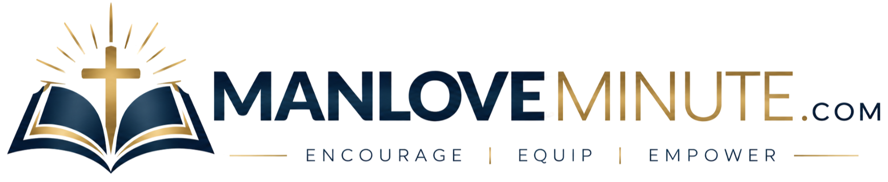 ManLoveMinute.com logo with open book, gold cross, and tagline “Encourage • Equip • Empower”