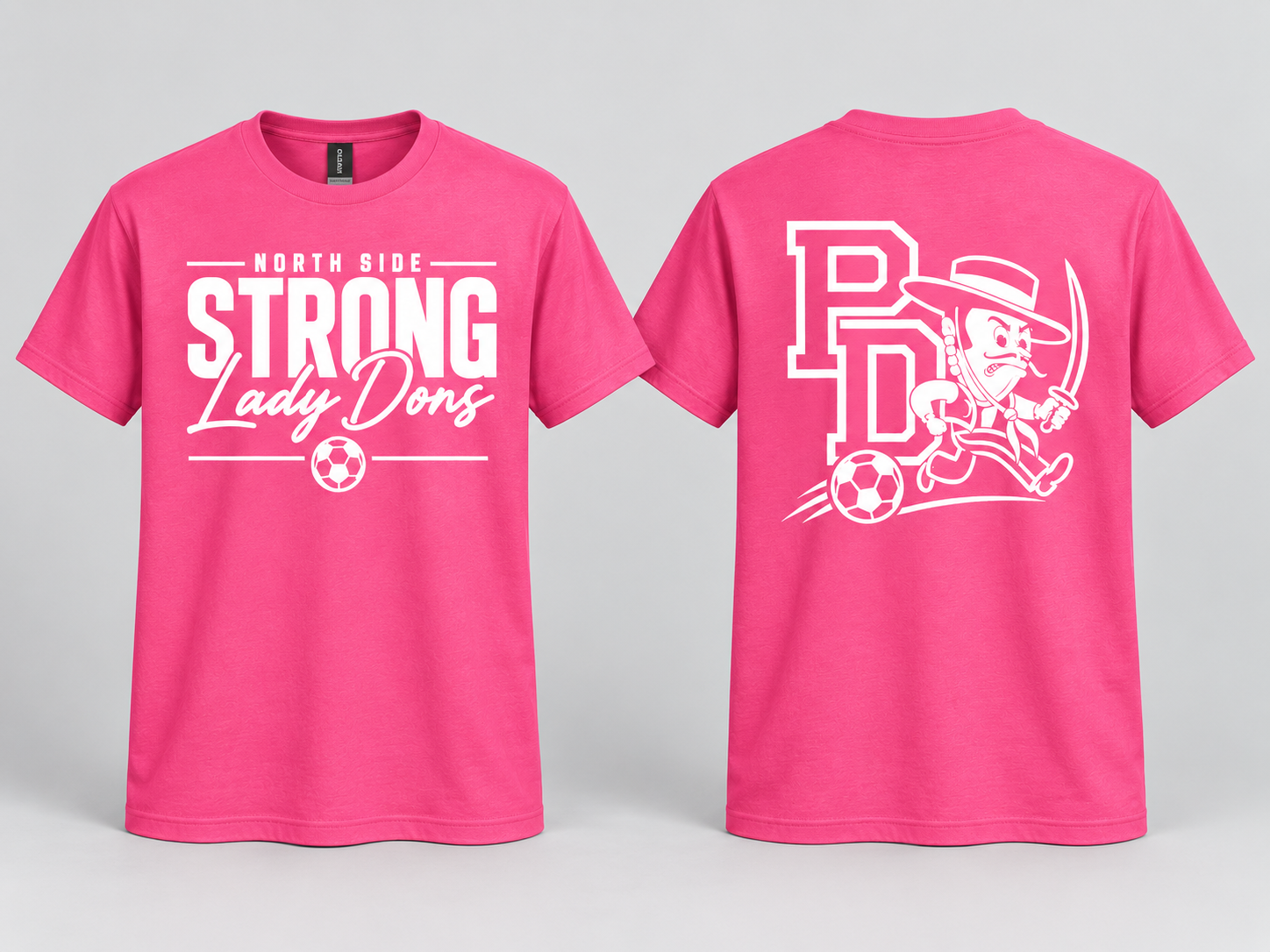North Side Strong Lady Dons Soccer T-Shirt