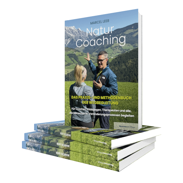 Naturcoaching - das Praxis- und Methodenbuch für deine Wegbegleitung