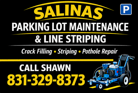 Salinas parking lot maintenance and line striping ad with phone number 831-329-8373, blue paving machine