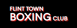 Flint Town Boxing Club Flint Town Boxing Club