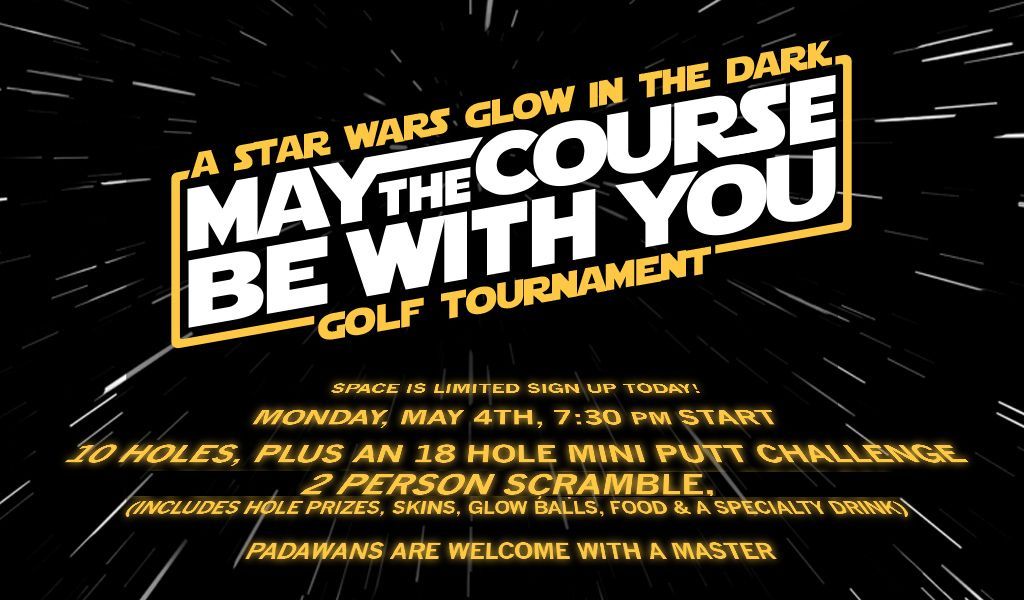 May 4th tournament, 7:30pm start, 10 holes, plus 18 hole mini putt challenge. 2 person scramble.