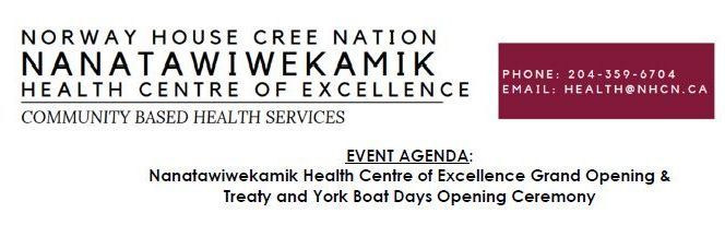 The norway house cree nation nanatawikwekamik health centre of excellence community based health services