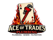 Ace of Trades Plumbing logo with flaming wrench and playing card, text: Plumbing, Sewer, Filtration