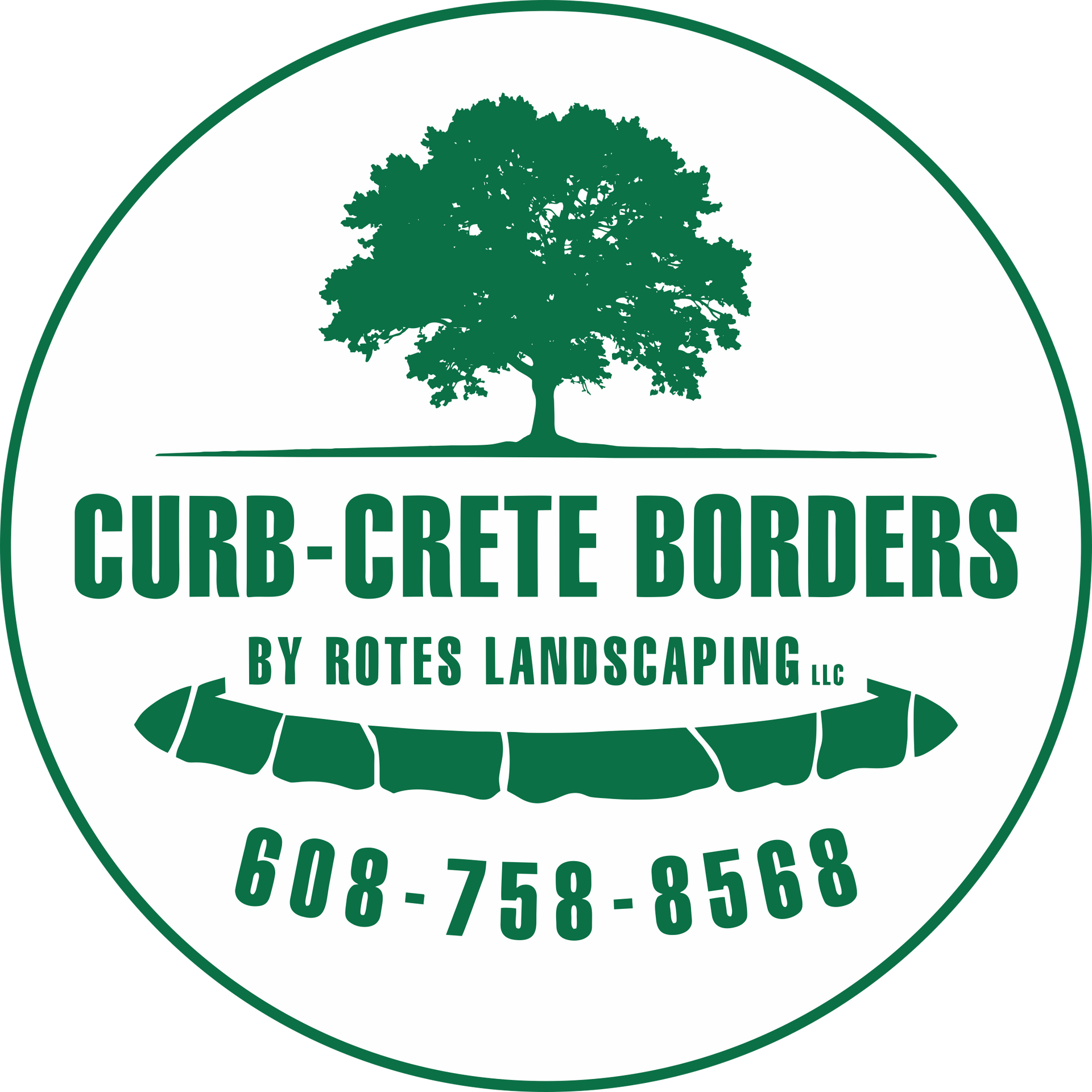 Green logo: Curb-Crete Borders by Rotes Landscaping LLC with a tree graphic, concrete border graphic, and phone number 608-758-8568.