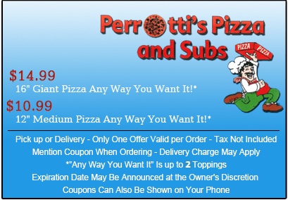 $14.99 16 Inch Giant Pizza Any Way You Want It! or $10.99 12 Inch Medium Pizza Any Way You Want It! $14.99 16 Inch Giant Pizza Any Way You Want It! or $10.99 12 Inch Medium Pizza Any Way You Want It!