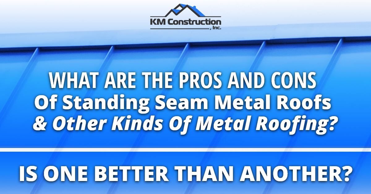 Blue Standing Seam Metal Roof
