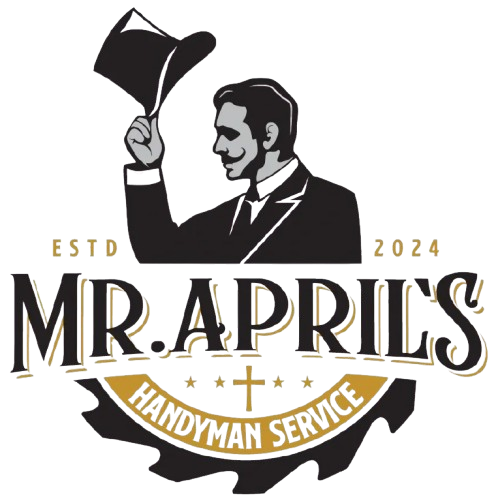 Mr. April's Handyman Service Mr. April's Handyman Service