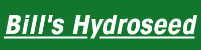 Bill's Hydroseed