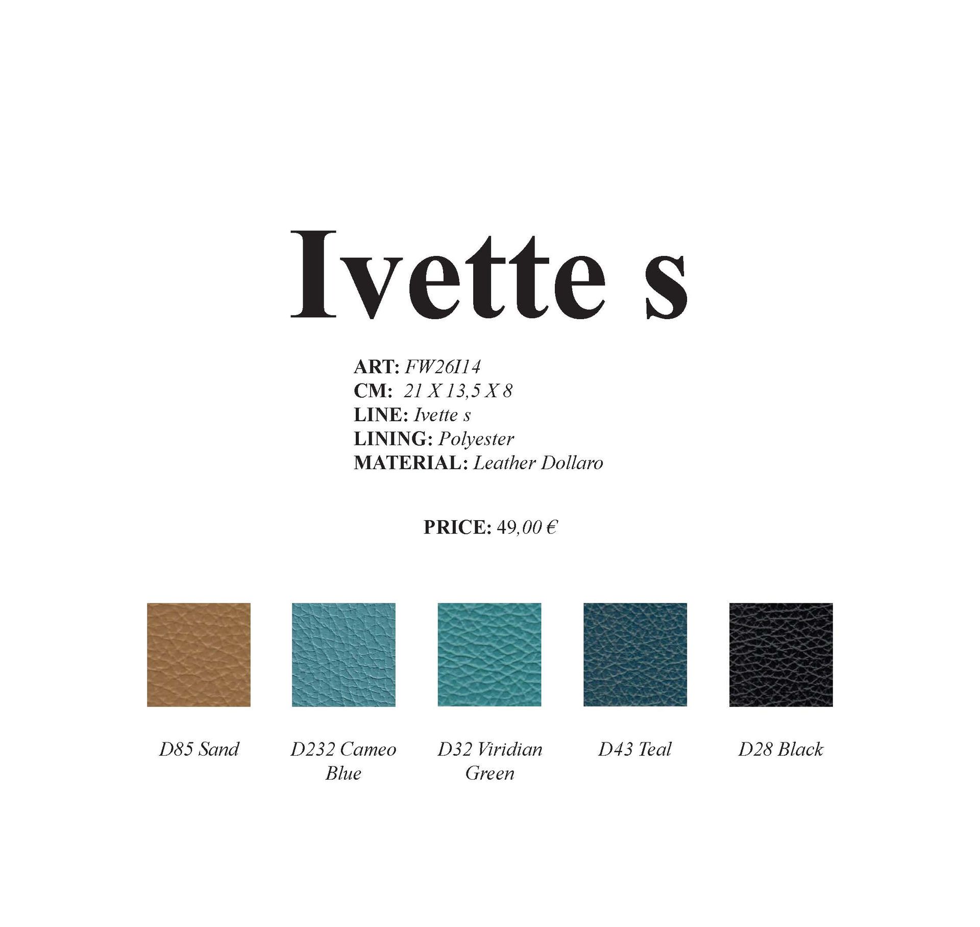 Produktmuster: „Ivette s“ mit Details und fünf Lederfarboptionen: Beige, Blau, Türkis, Dunkelblau und Schwarz.