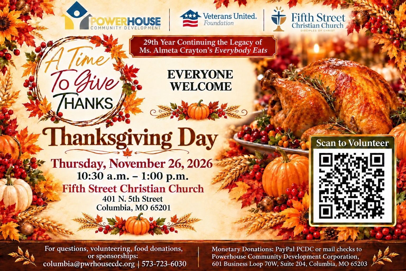Thanksgiving Day dinner on November 26, 2026, from 10:30 AM to 1:00 PM at Fifth Street Christian Church in Columbia, Missouri. Everyone welcome.