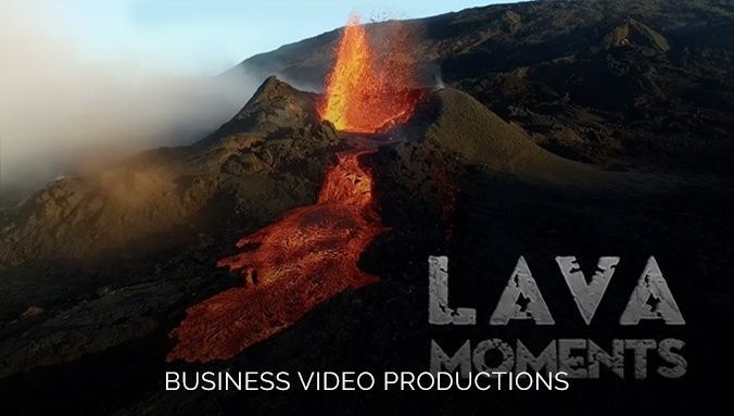 Business Video Production - Lava Moments