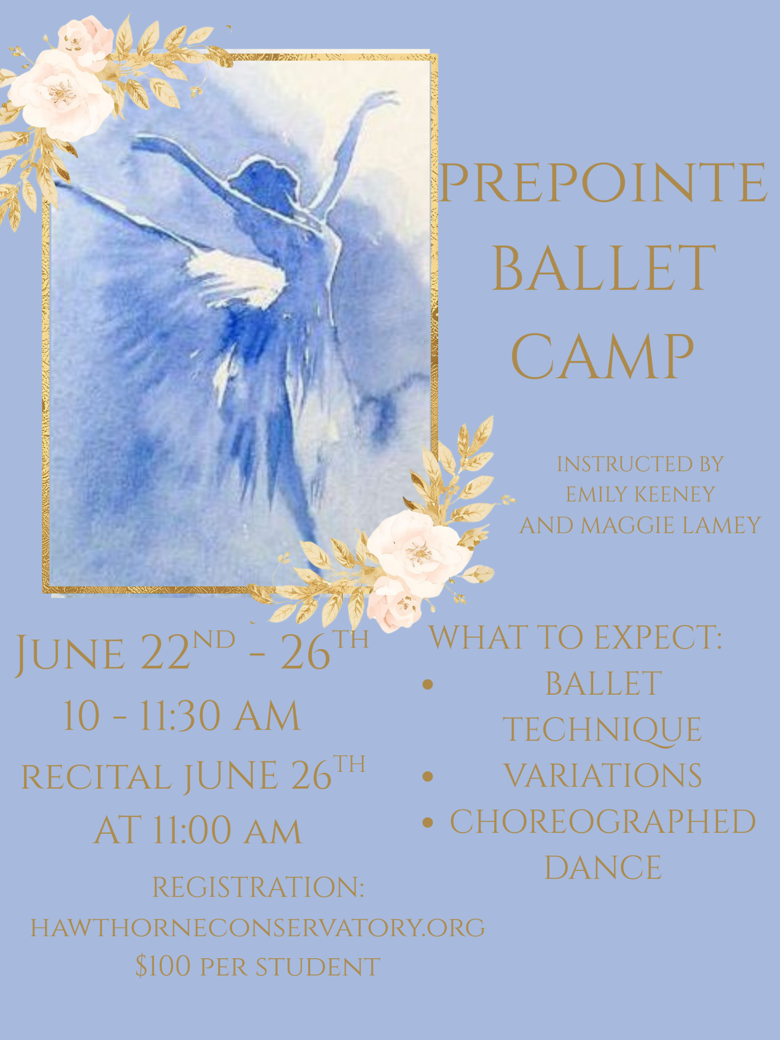 Blue and gold prepointe ballet camp poster with flowers, dates, times, and session details