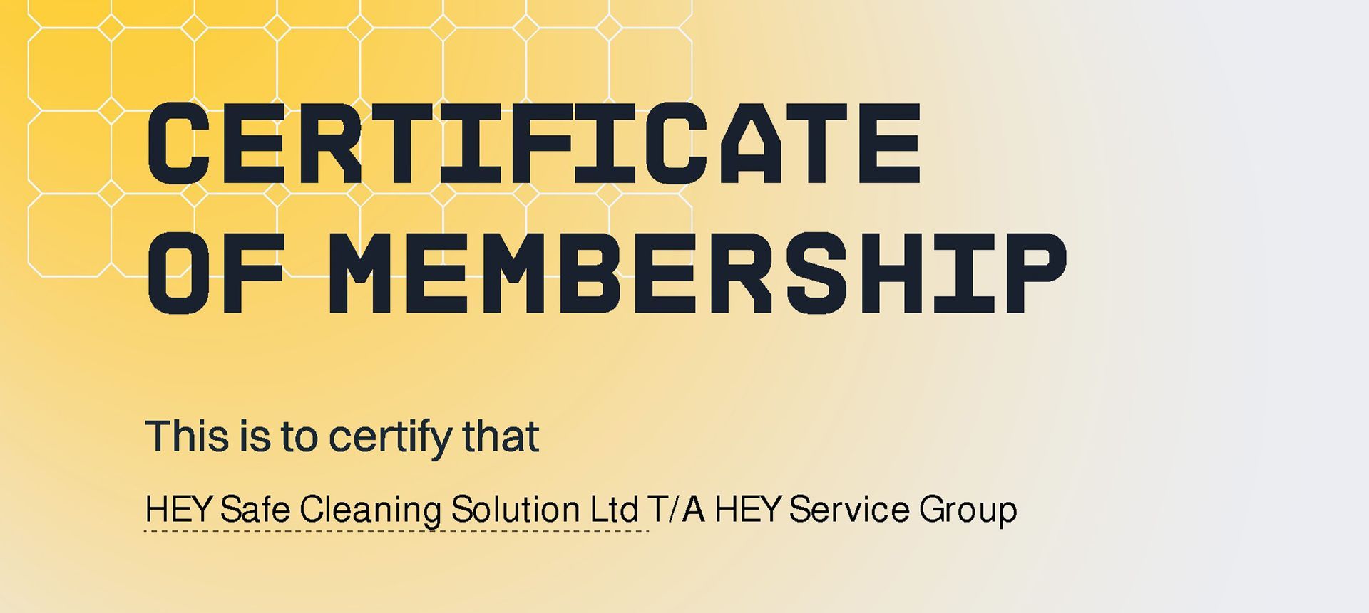 Certificate of Membership for HEY Safe Cleaning Solution, yellow and white gradient background.