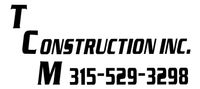 T.C.M. Construction Inc. T.C.M. Construction Inc.