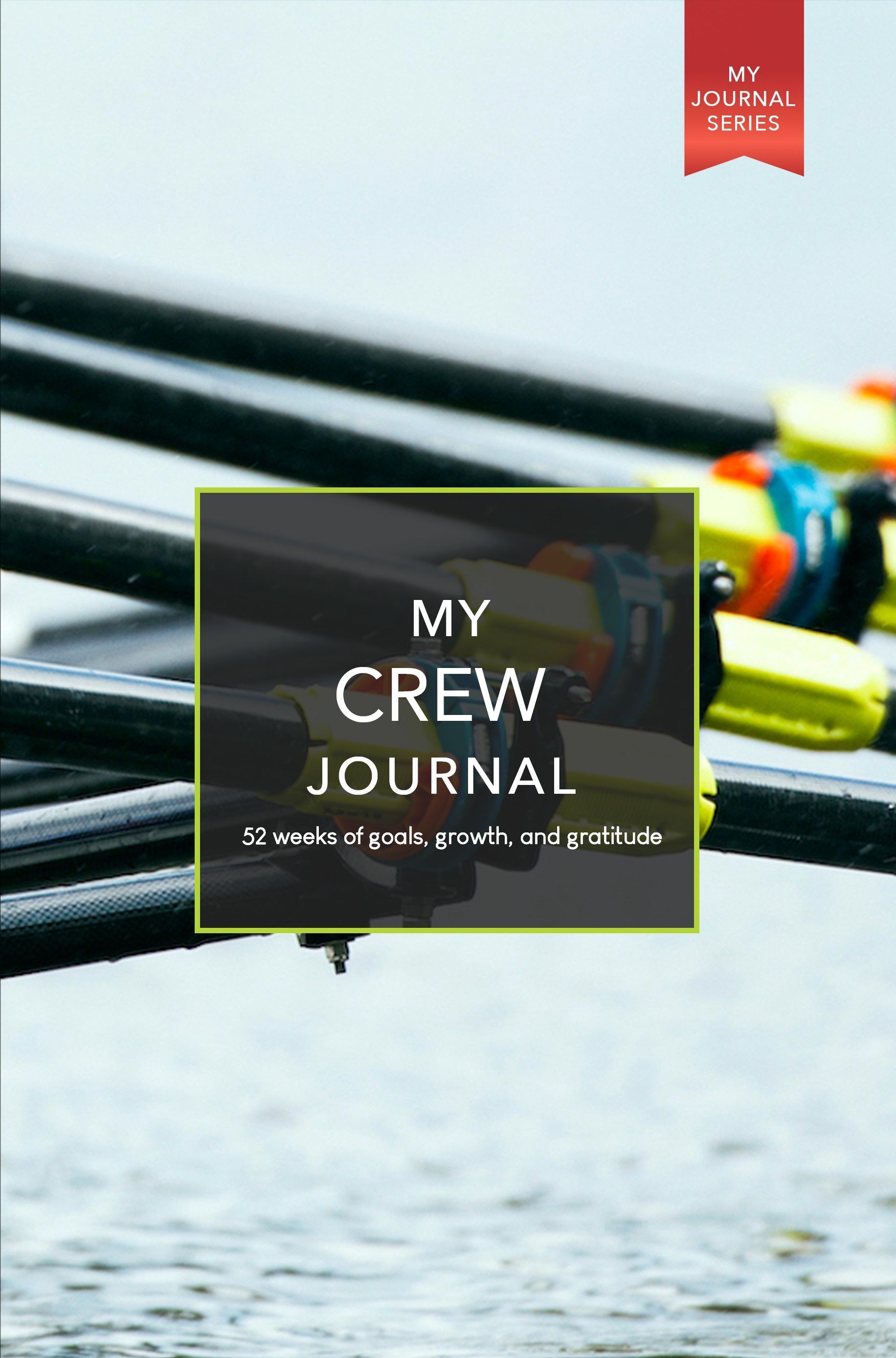 The cover of a book titled my crew journal