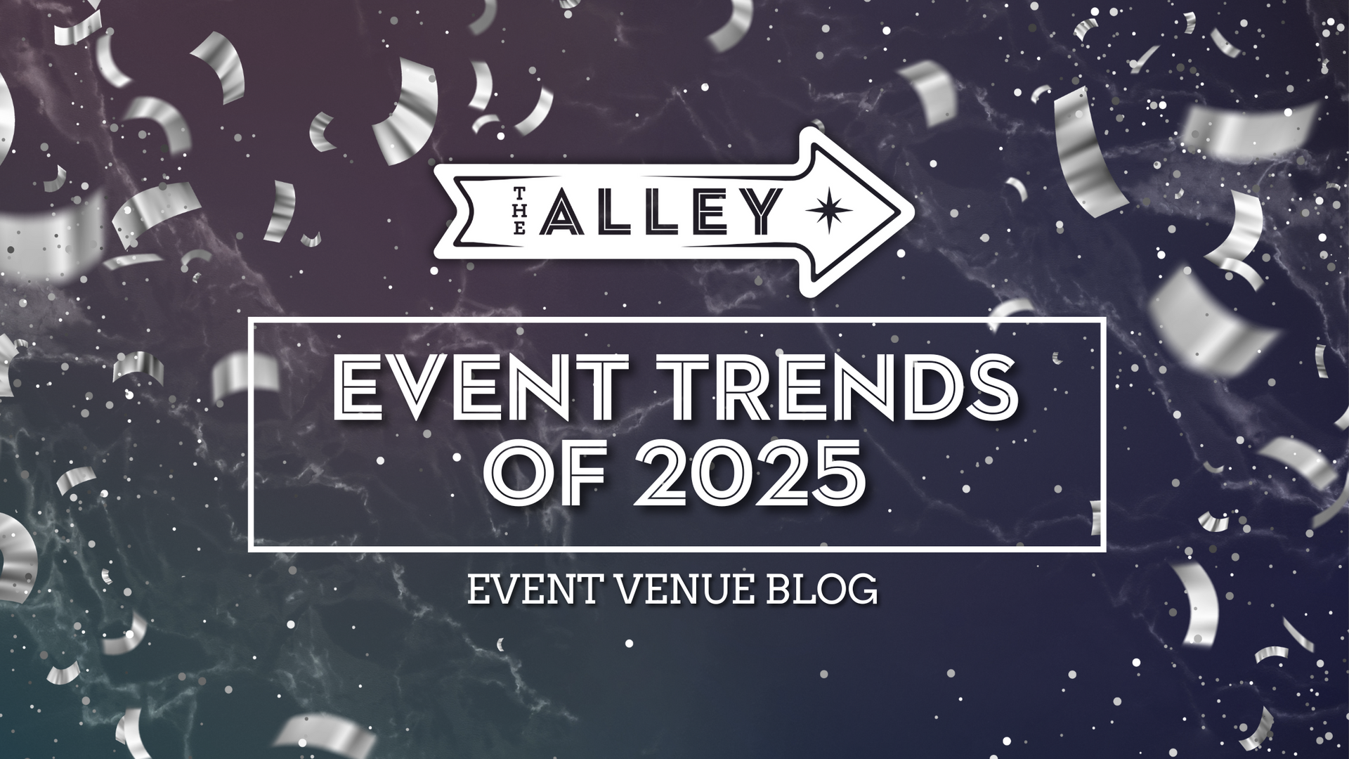 Event Trends of 2025