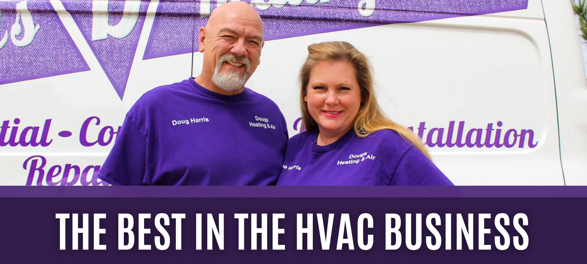 Two HVAC workers in purple shirts standing before a service van with “THE BEST IN THE HVAC BUSINESS” text