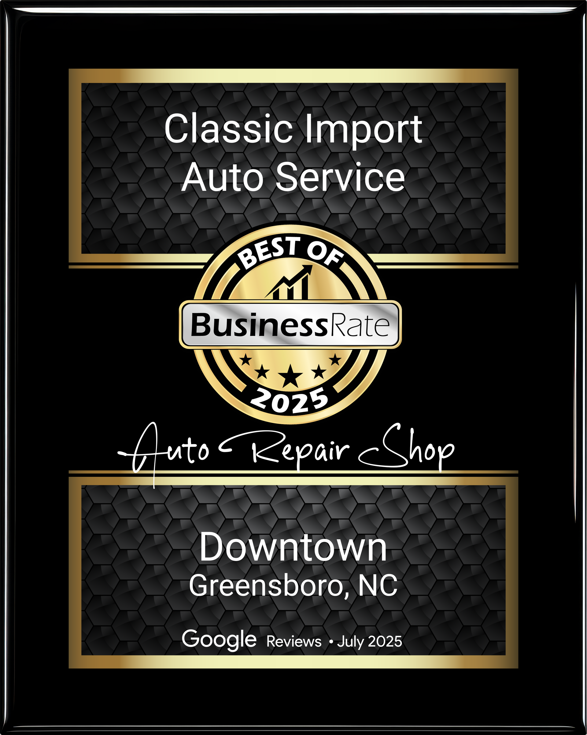 Award plaque for Classic Import Auto Service, Best of Business 2025, Downtown Greensboro, NC | Classic Import Auto Service
