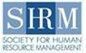 The Society for Human Resource Management (SHRM) logo, featuring the acronym SHRM in a blue box above the organization name.