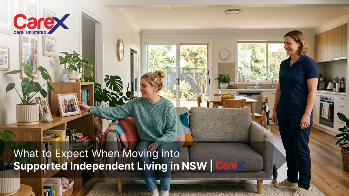 Supported Independent Living NSW transition home support CareX Australia