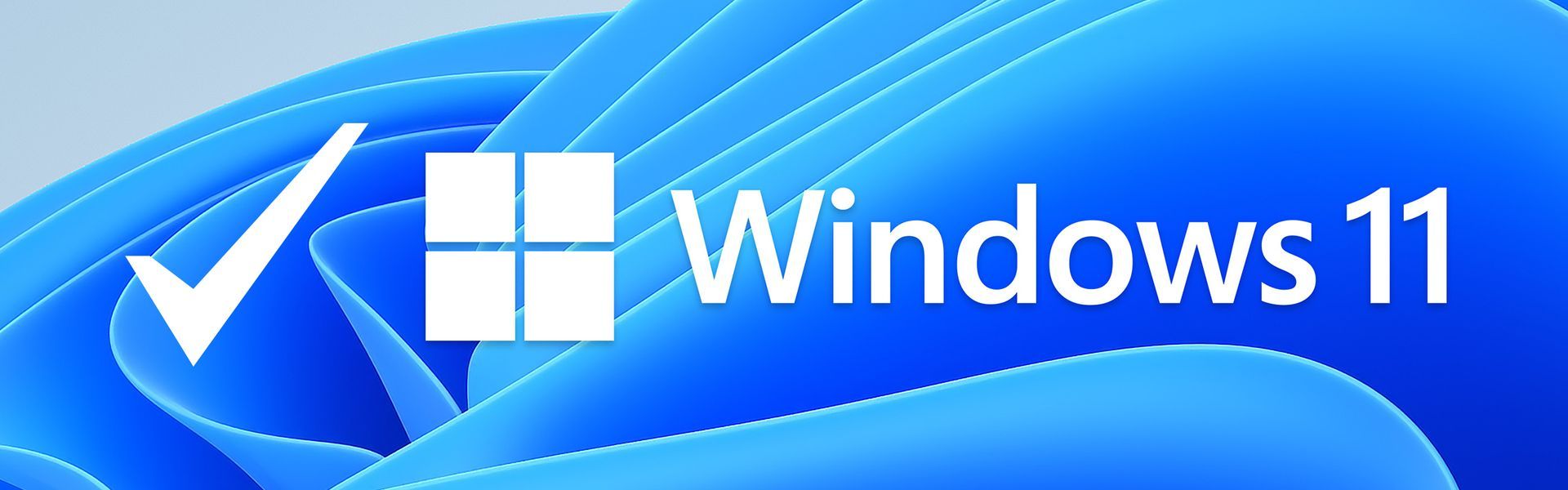 The windows 11 logo is on a blue background with a check mark.