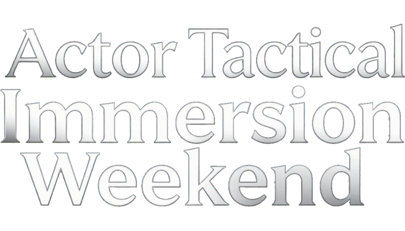 Actor Immersive Tactical Weekend