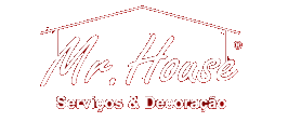 Logo - Mr. House Serviços & Decoração