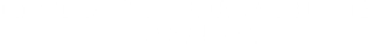 Knoblock Funeral Home logo in white, phone numbe beneath