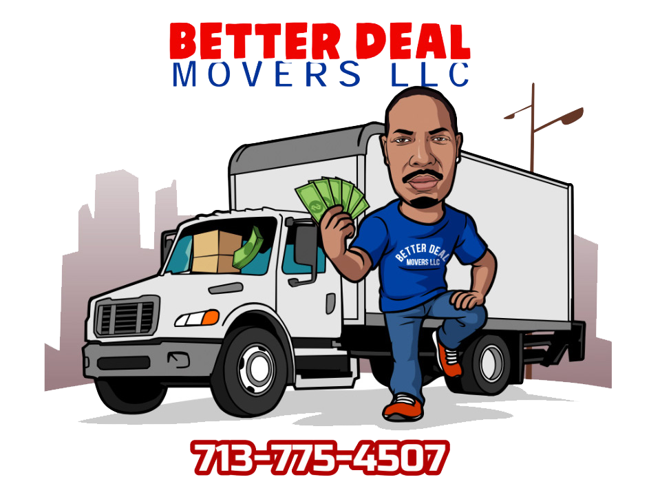 Better Deal Movers LLC logo with cartoon moving truck, man holding cash, and phone number 713-775-4507