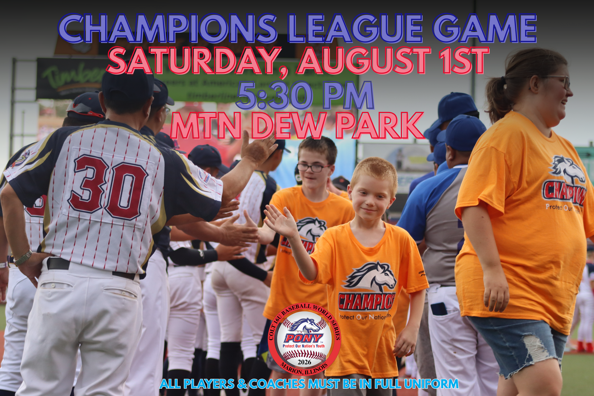Champions League game poster with players and volunteers at Mtn Dew Park, Saturday August 1st at 5:30 PM