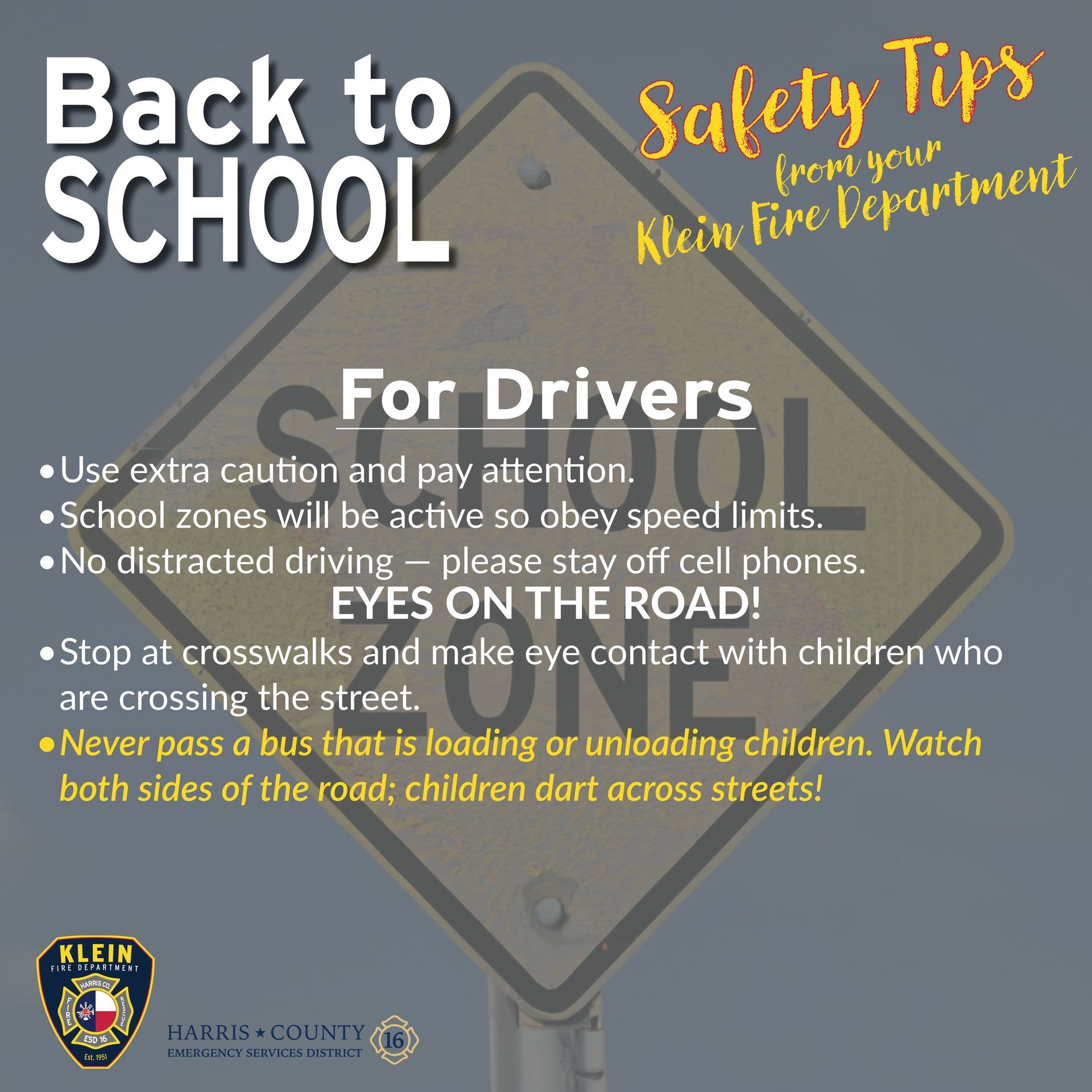 Back to school safety tips for drivers from the Klein fire department