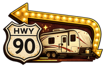 HWY 90 sign with a glowing arrow above a camper trailer