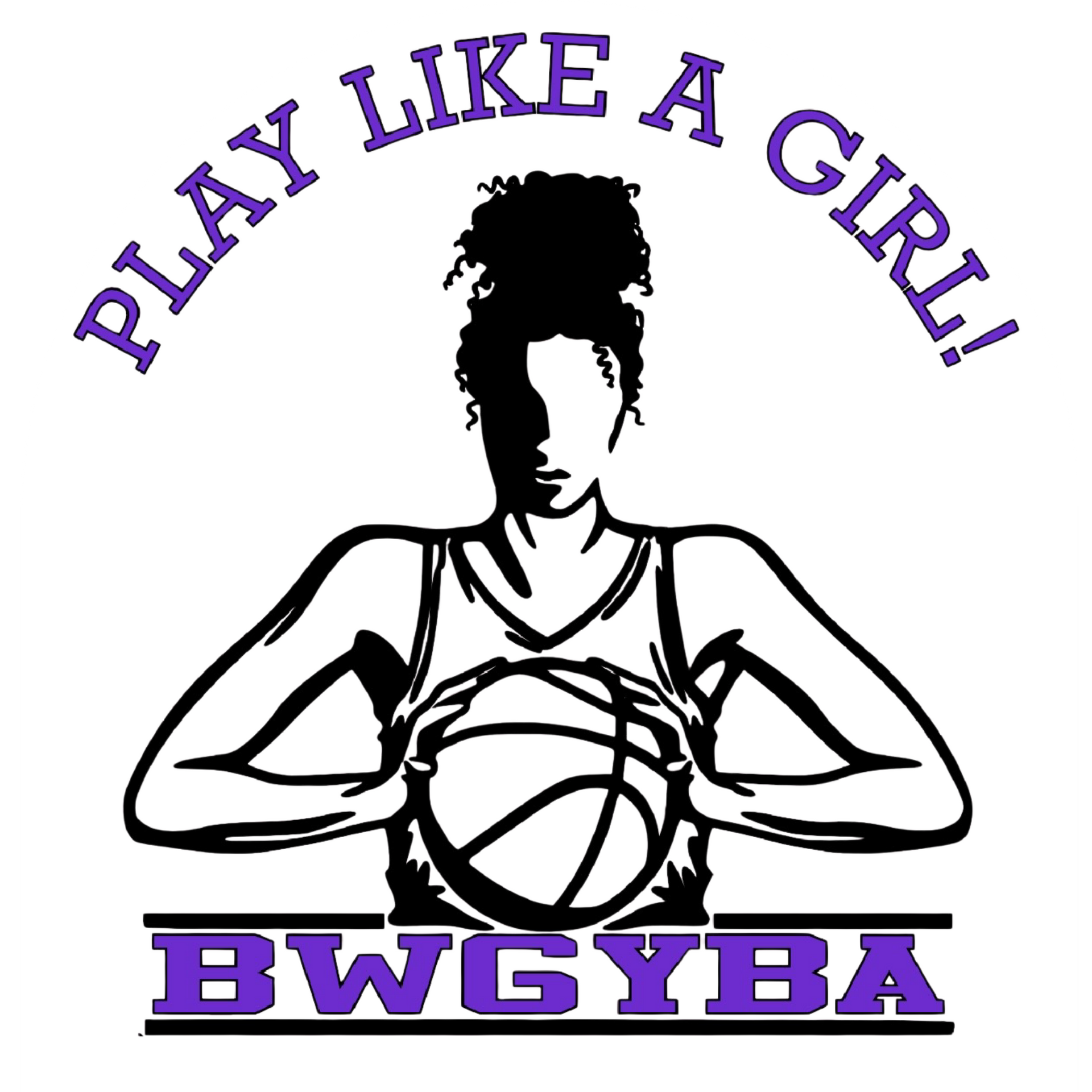 Play Like a Girl BWGYBA