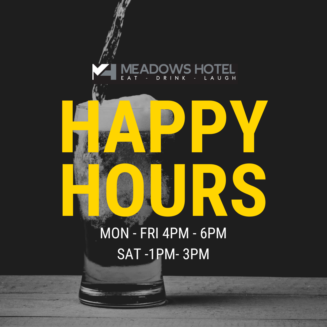 Meadows Hotel Happy hour