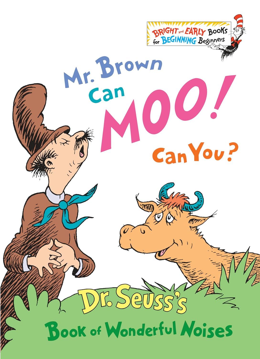 Mr. brown can moo can you by dr. seuss