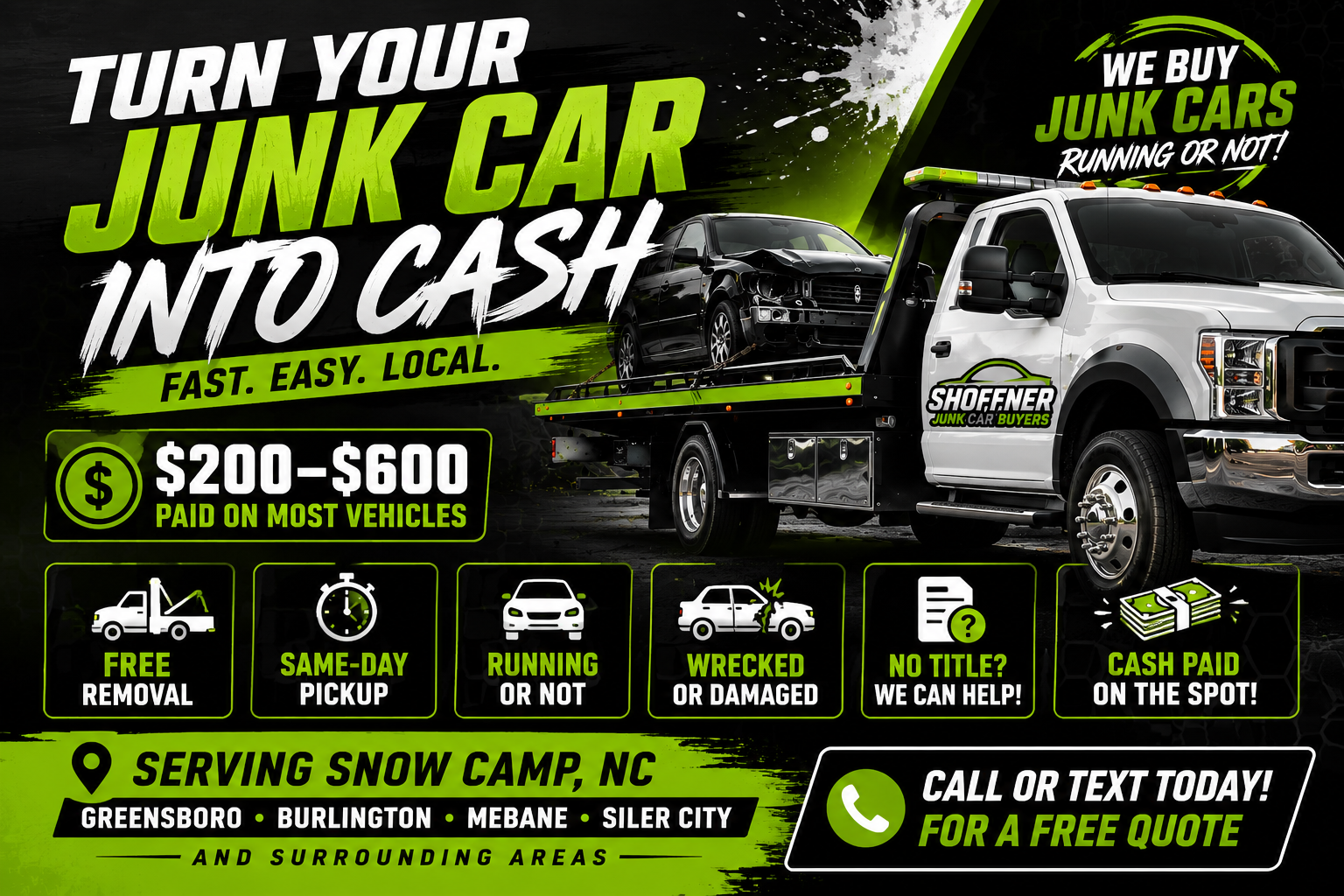 Cash for clunkers — Shoffner Junk Car Buyers pays top cash same-day with free towing across Snow Camp, Greensboro, Burlington, and Siler City, NC.
