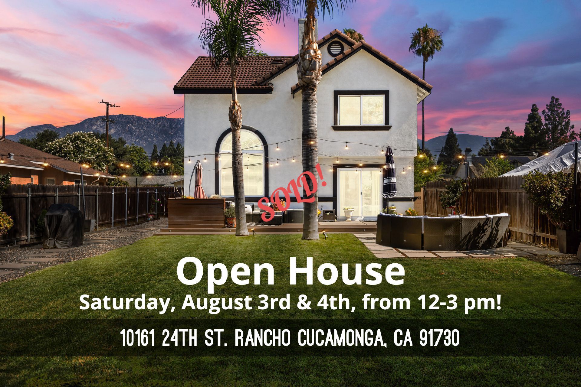 Open house flyer with a house, dates, times, and address in Rancho Cucamonga, CA.