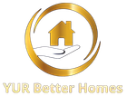 YUR Better Homes