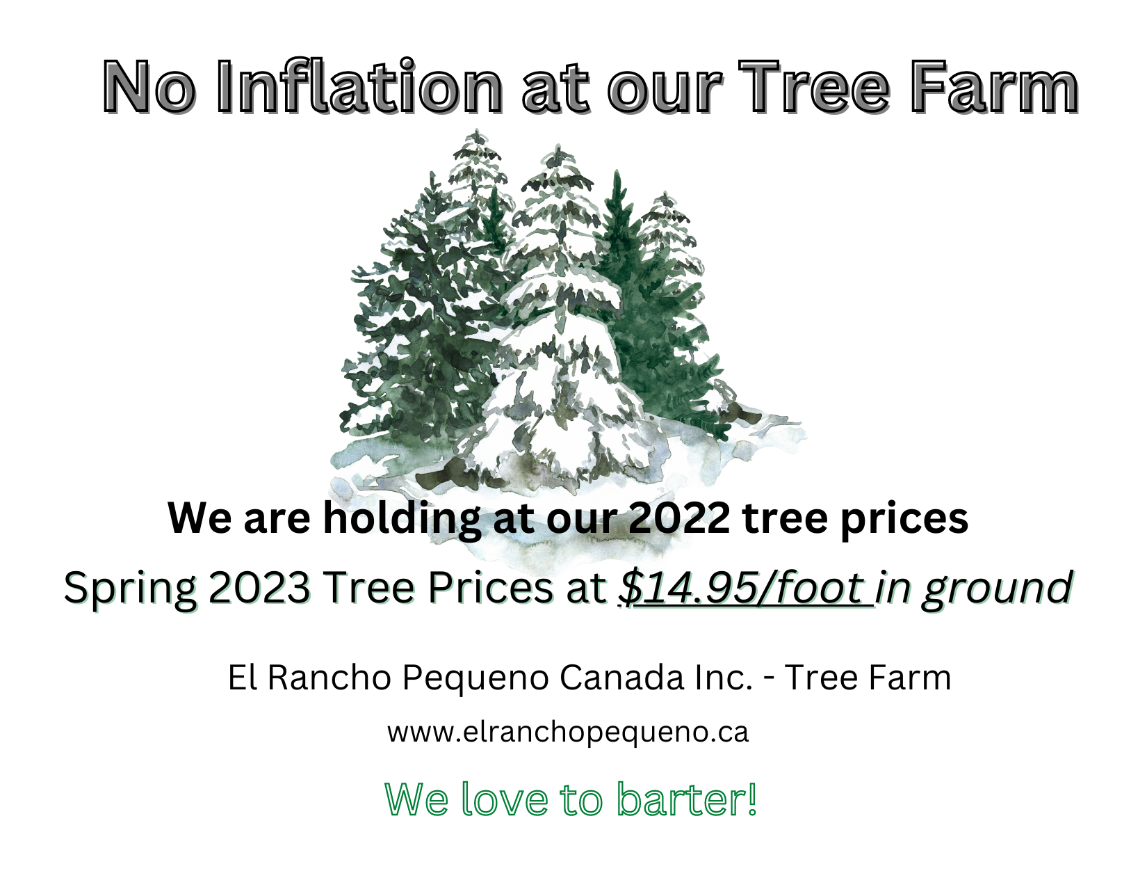 A poster that says no inflation at our tree farm
