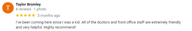 Review with five stars by Taylor Bromley. They state staff are extremely friendly and helpful.