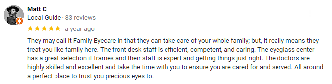Review from Matt 0, a Local Guide, about Family Eyecare: 5-star rating with detailed positive feedback on services.