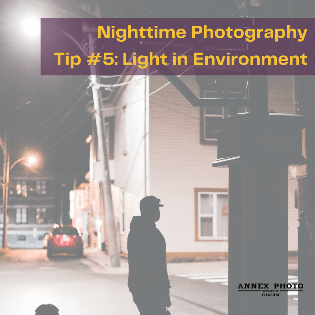 Nighttime Photography Tips and Tricks Blog 5. Make Use of Available Light in the Environment  | Annex Photo by Fujifilm Toronto Canada 