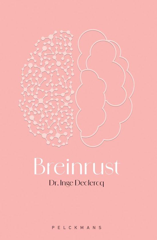 Breinrust - Inge Declercq Boek Breinrust - Inge Declercq