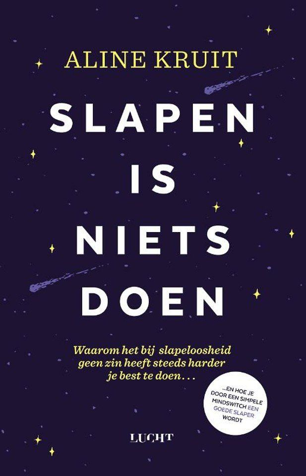 Aline Kruit Slapen is niets doen