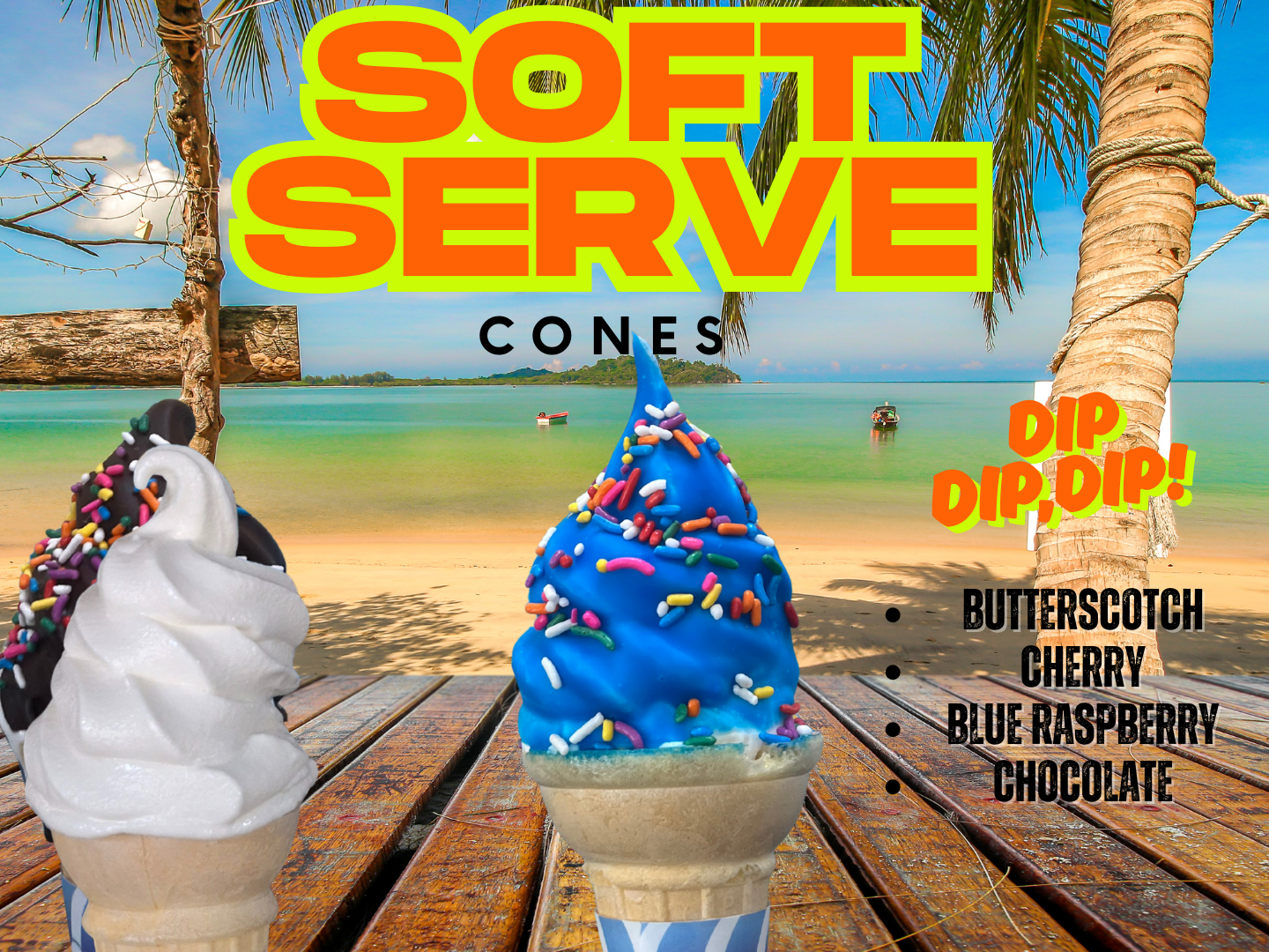 Soft serve ice cream cones on a wooden table at a beach with a menu listing butterscotch, cherry, blue raspberry, chocolate.