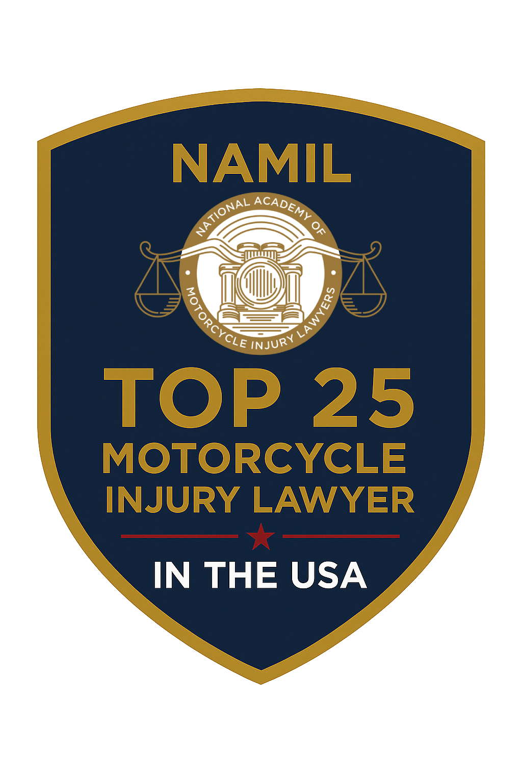 Shield badge: NAMIL Top 25 Motorcycle Injury Lawyer in the USA; blue, gold, scales, eagle.