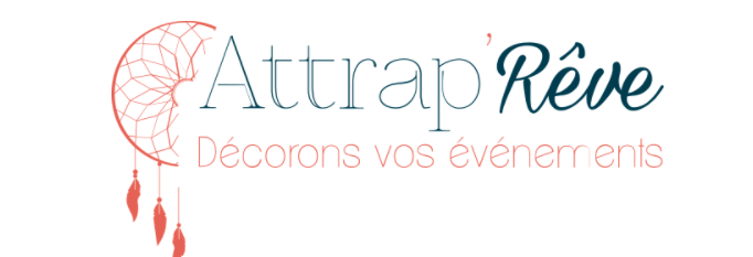 Atrrap Rêve logo with pastel text and a crescent moon, tagline: “Décorons vos événements”
