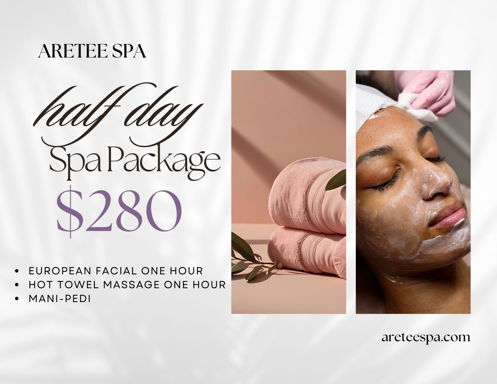 Half--Day Spa Package