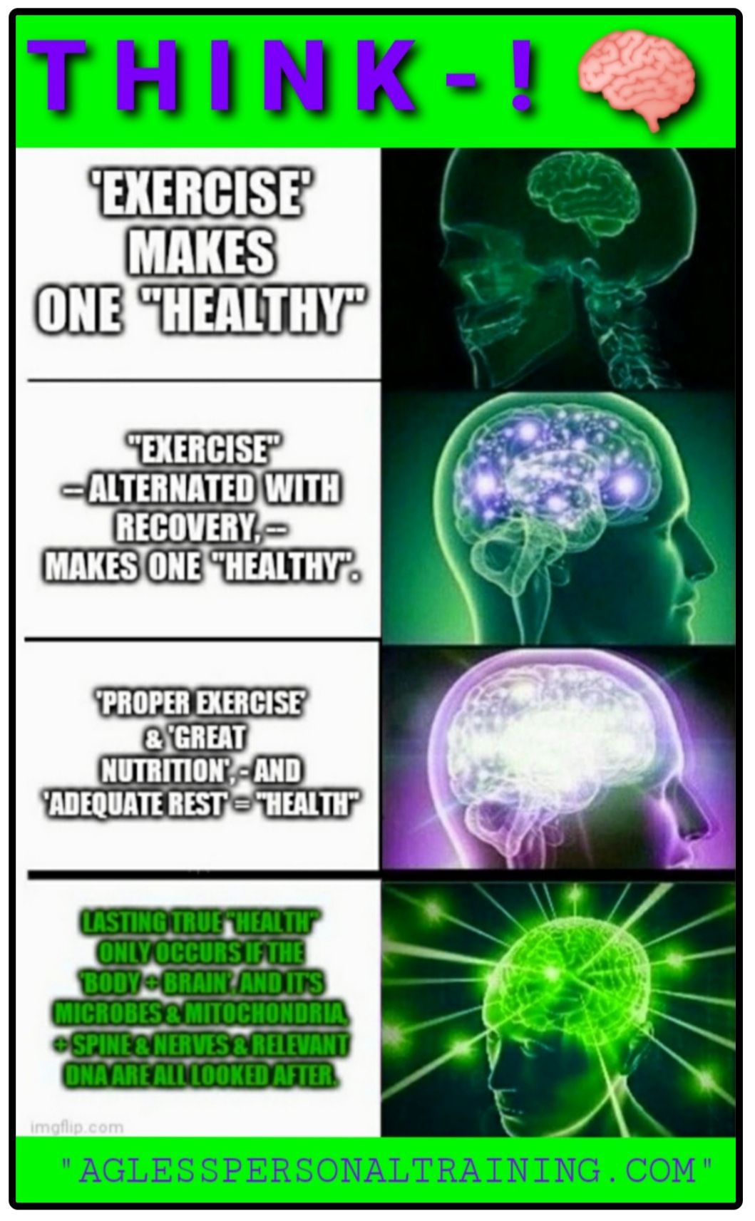 A poster that says think exercise makes one healthy